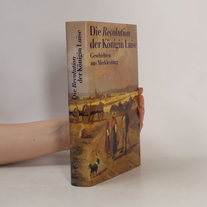 Autorenkollektiv Die Revolution der Königin Luise