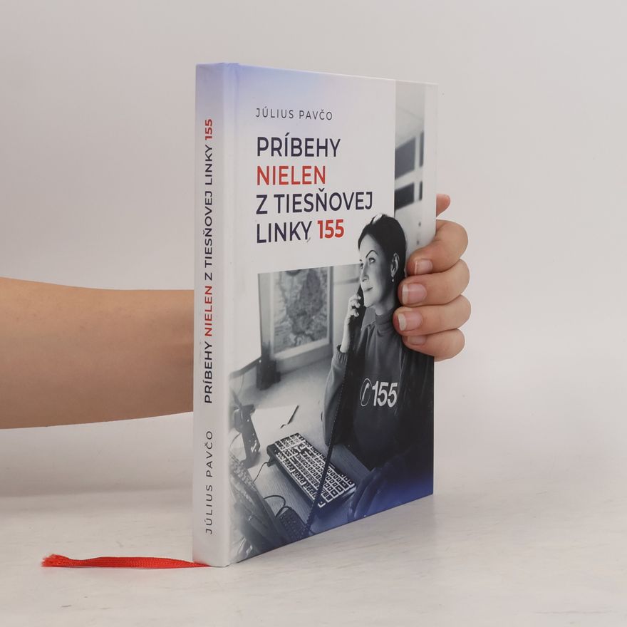 Július Pavčo Príbehy nielen z tiesňovej linky 155