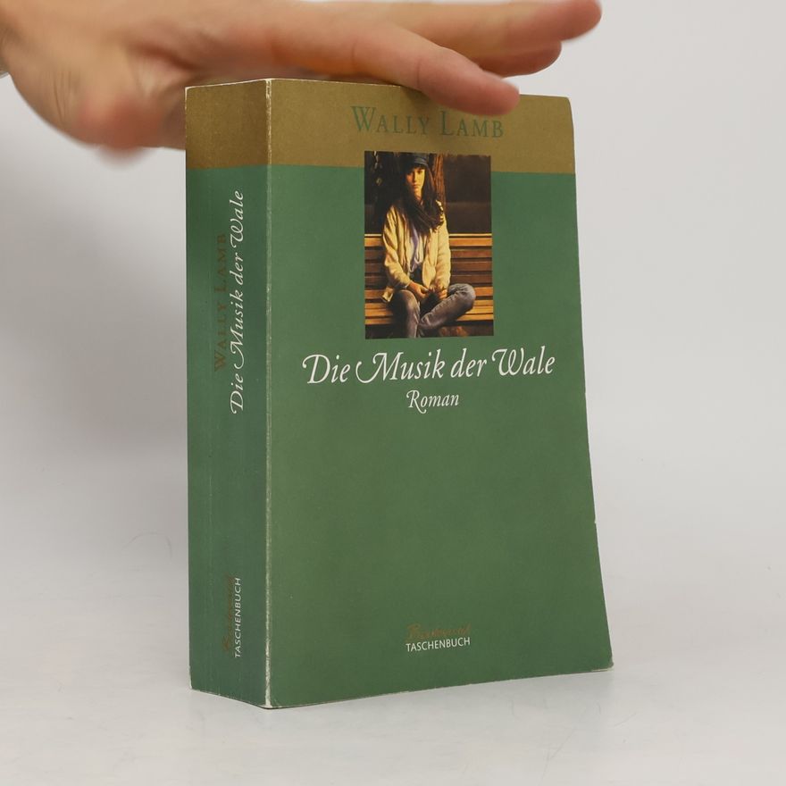 Wally Lamb Die Musik der Wale