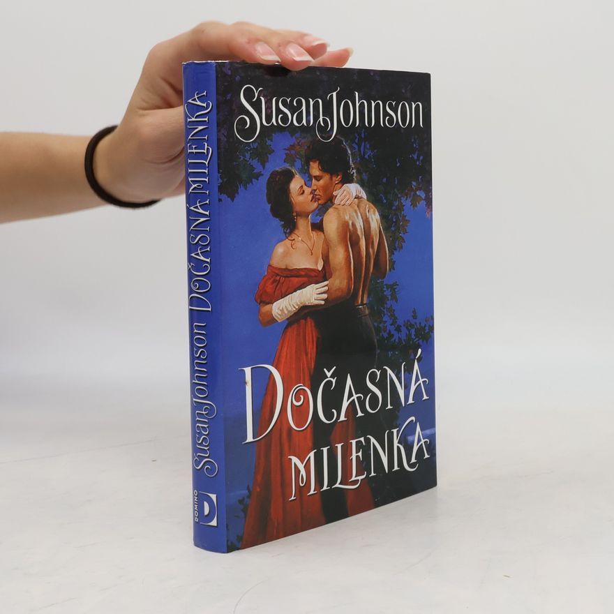 Susan Johnson Dočasná milenka