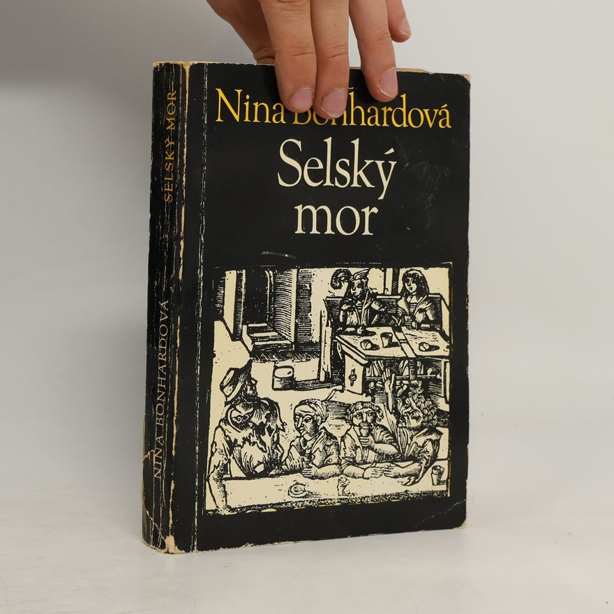 Nina Bonhardová Selský mor