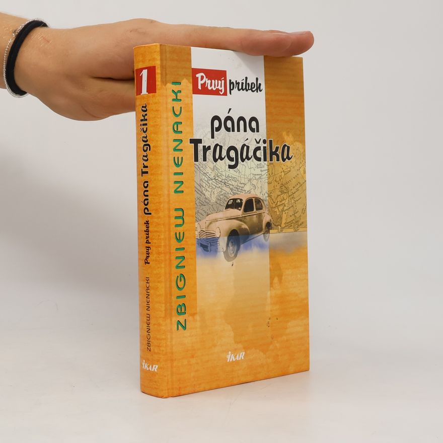 Zbigniew Nienacki Prvý príbeh pána Tragáčika