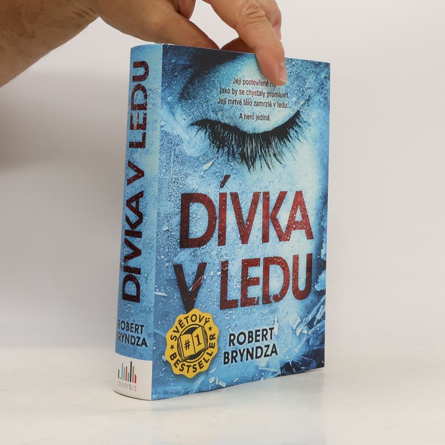 Robert Bryndza Dívka v ledu