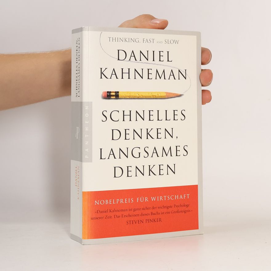 Daniel Kahneman Schnelles Denken, langsames Denken
