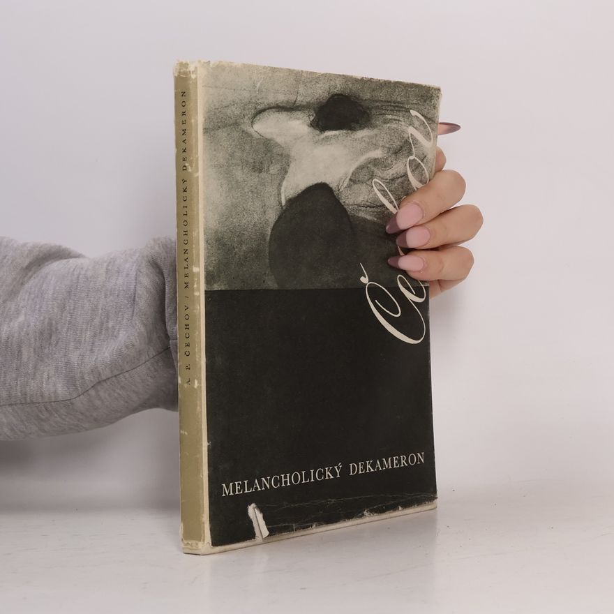 Anton Chekhov Melancholický dekameron