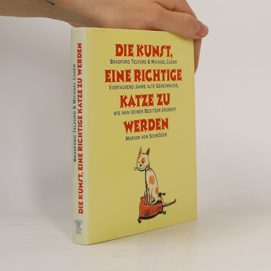 Michael Cader Die Kunst, eine richtige Katze zu werden