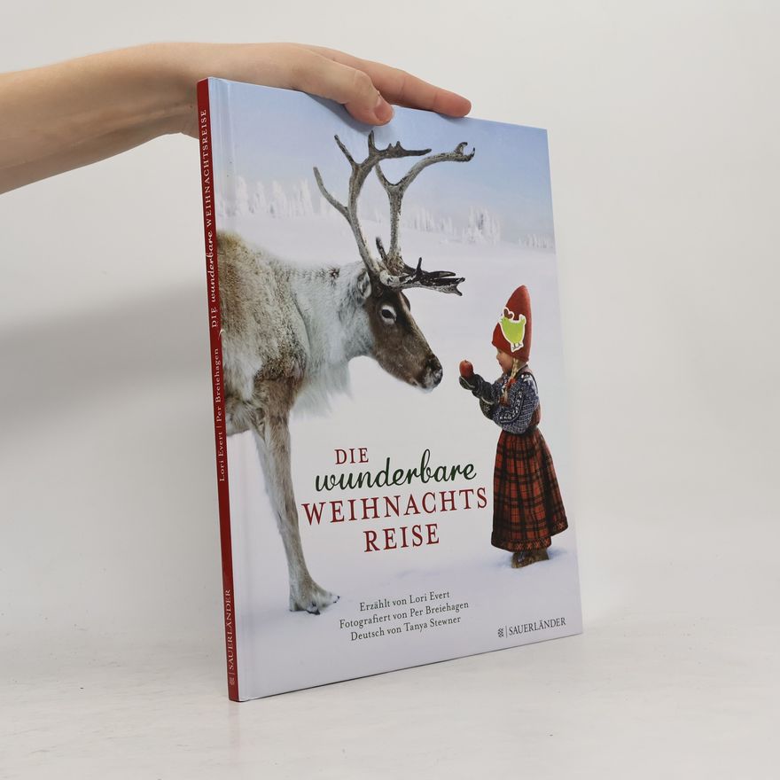 Lori Evert Die wunderbare Weihnachtsreise