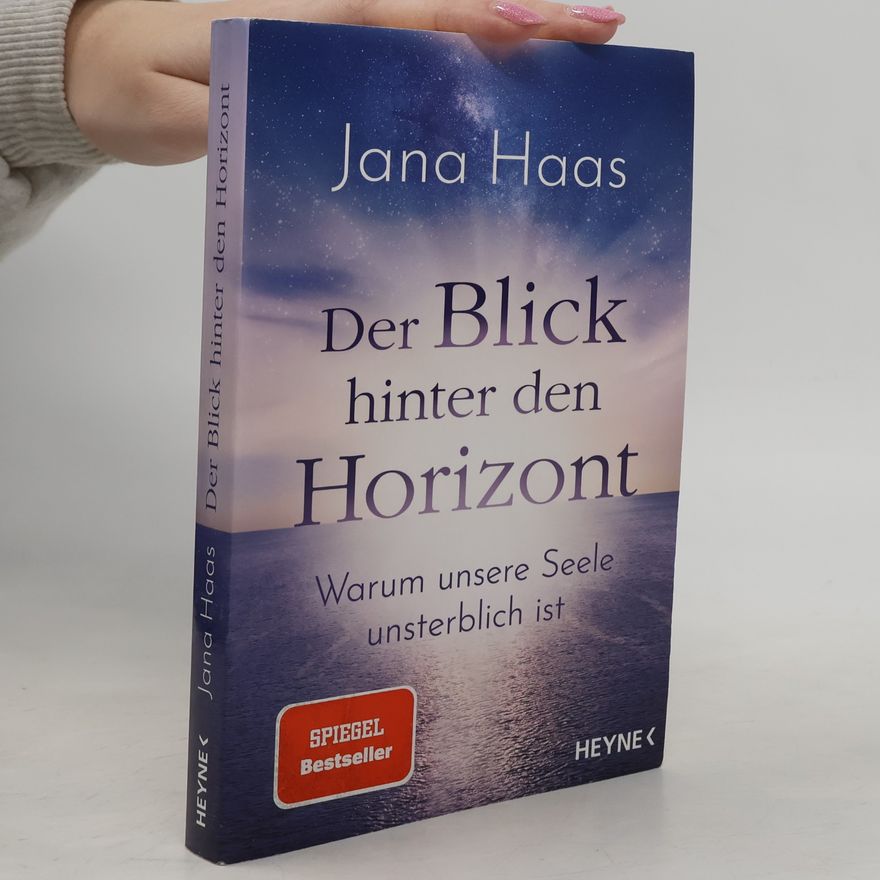Jana Haas Der Blick hinter den Horizont
