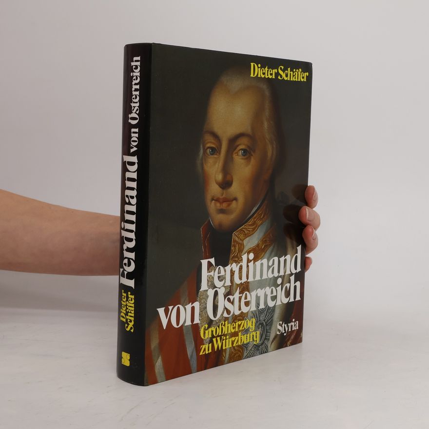 Dieter Schäfer Ferdinand von Österreich