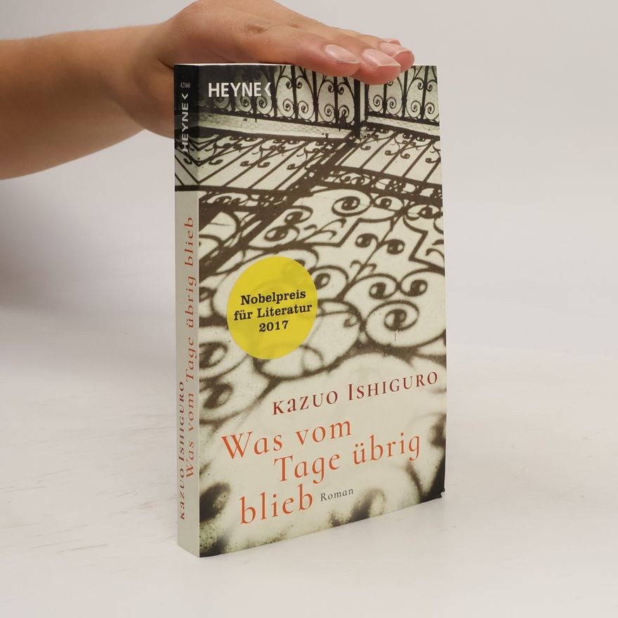 Kazuo Ishiguro Was vom Tage übrig blieb