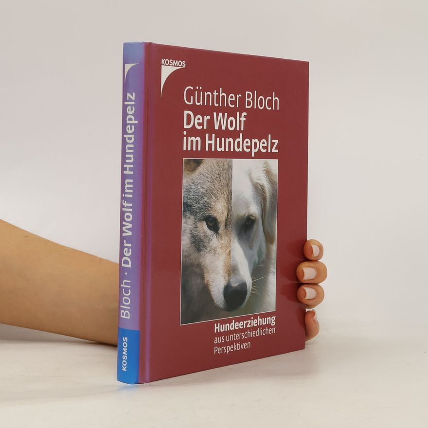Günther Bloch Der Wolf im Hundepelz