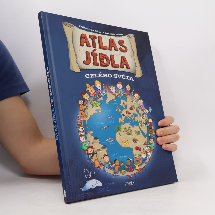Giulia Malerba Atlas jídla celého světa