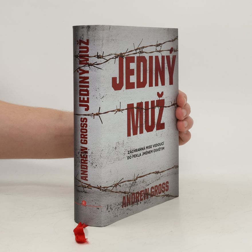 Andrew Gross Jediný muž
