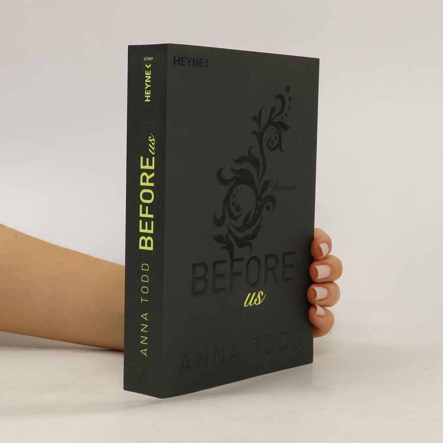 Anna Todd After 5. Before Us