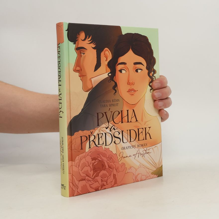 Claudia Kuhn Pýcha a předsudek: grafický román