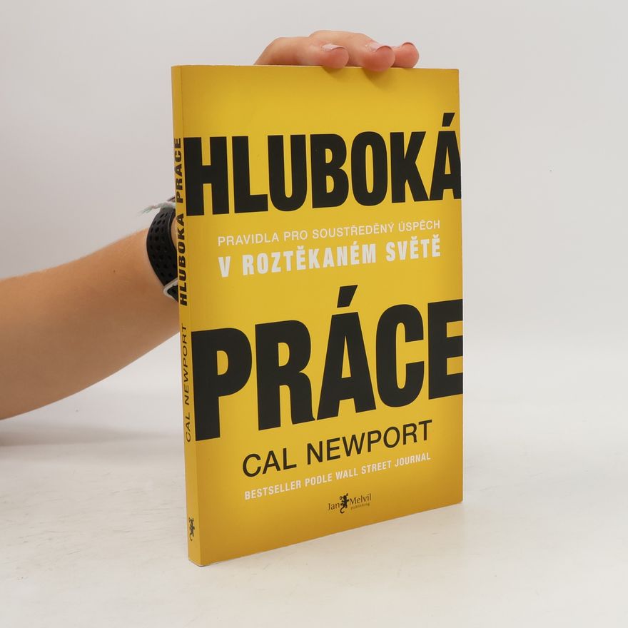 Cal Newport Hluboká práce