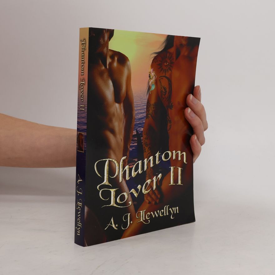 A. J. Llewellyn Phantom Lover II.