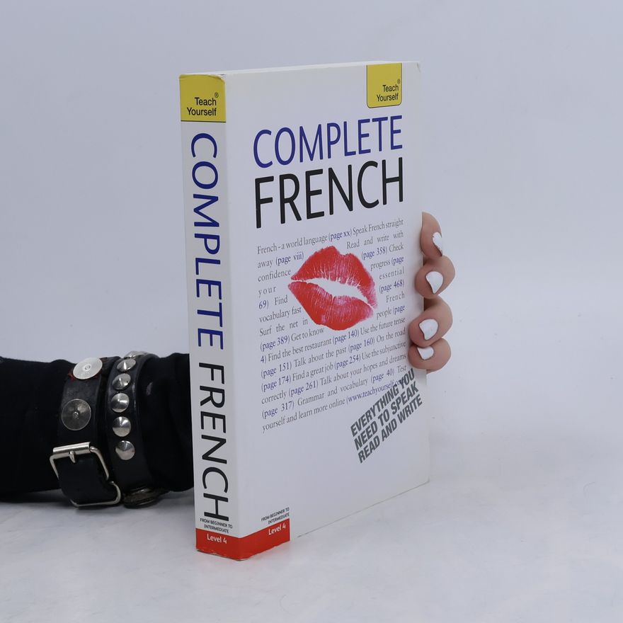 Gaëlle Graham Teach Yourself - Level 4: Complete French
