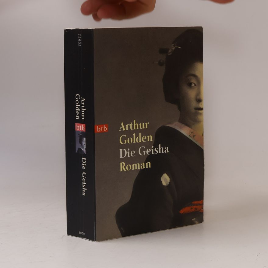 Arthur Golden Die Geisha