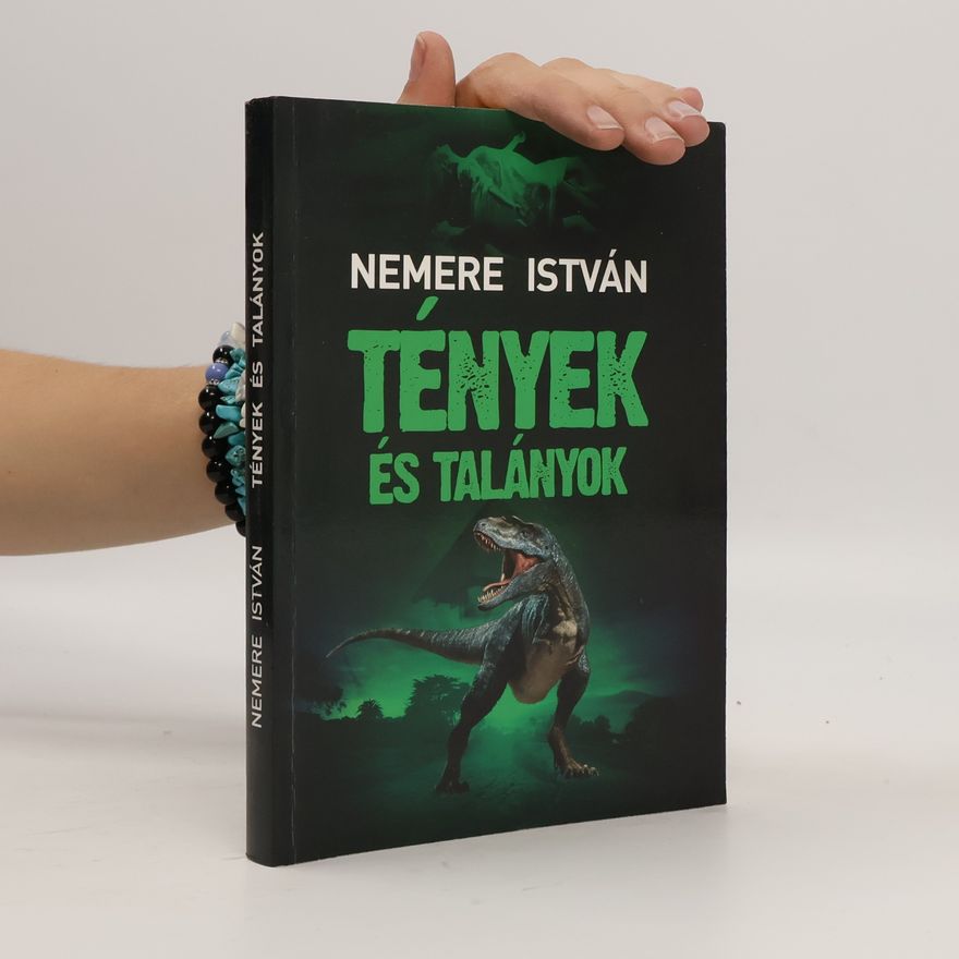 István Nemere Tények és talányok