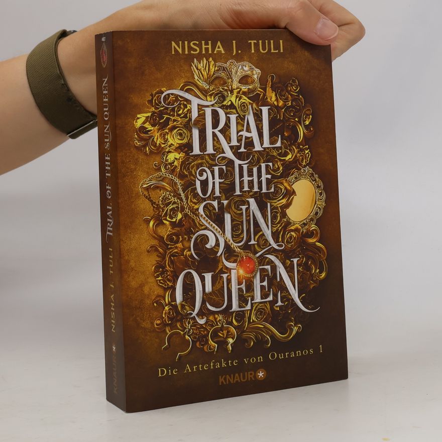 Nisha J. Tuli Trial of the Sun Queen