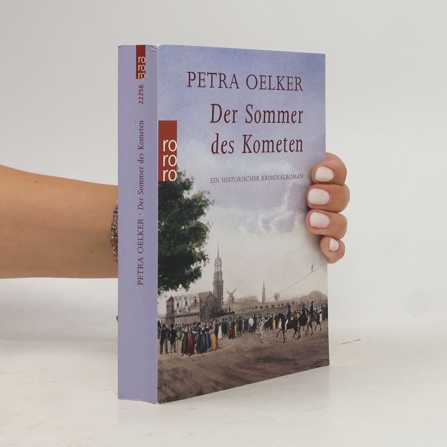 Petra Oelker Der Sommer des Kometen