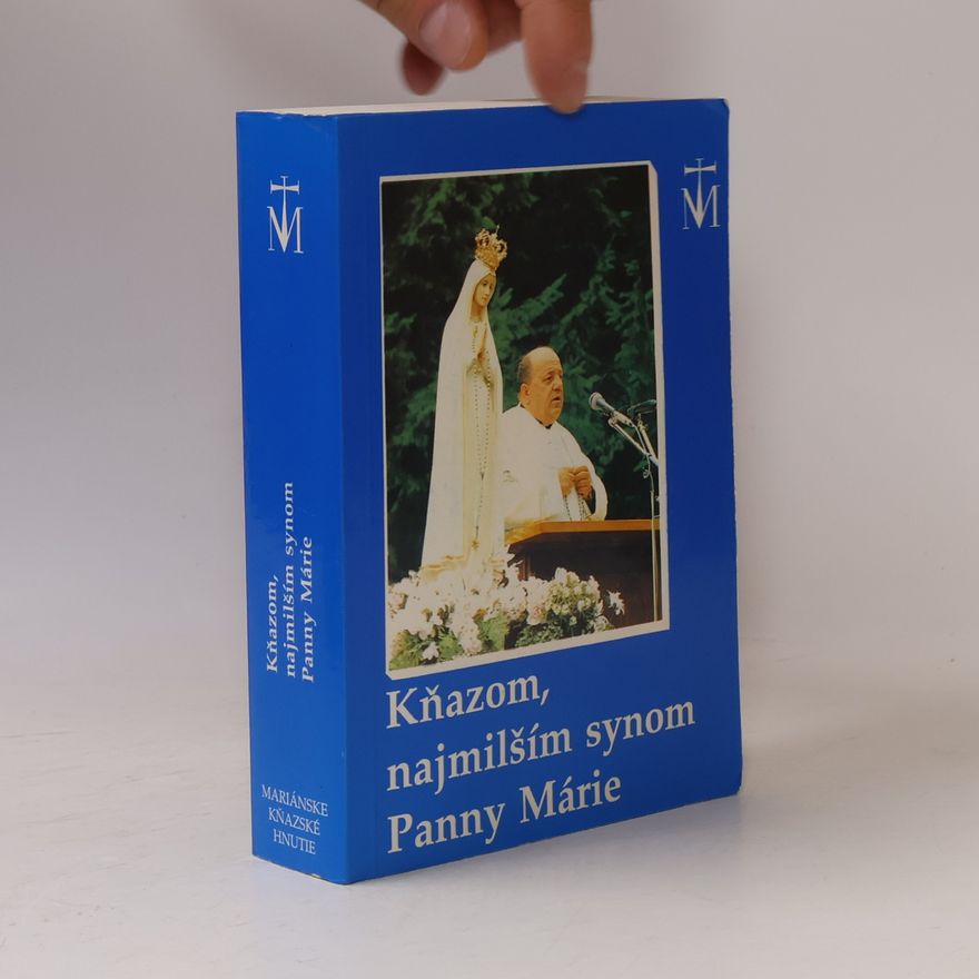 Autores varios Kňazom, najmilším synom Panny Márie