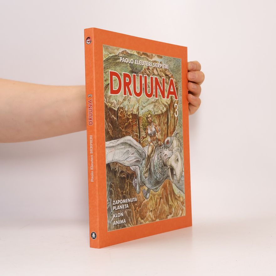 Paolo Eleuteri Serpieri Druuna 3