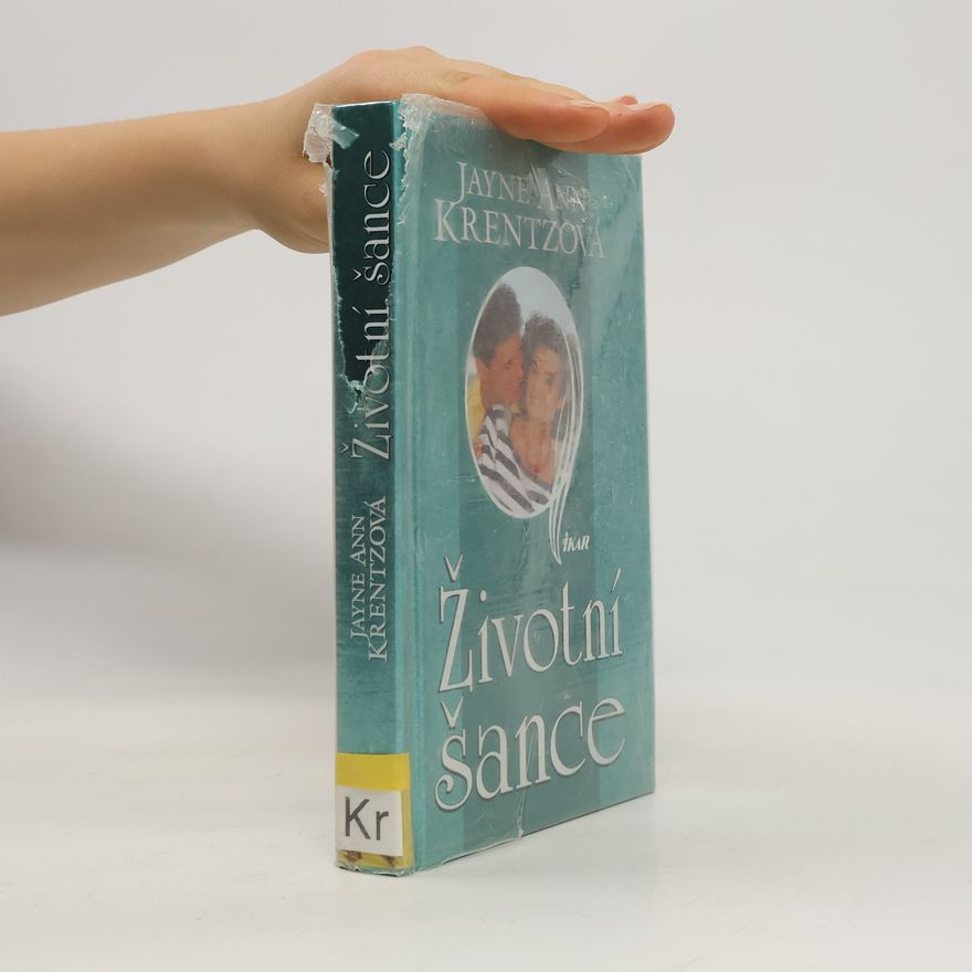 Jayne Ann Krentz Životní šance