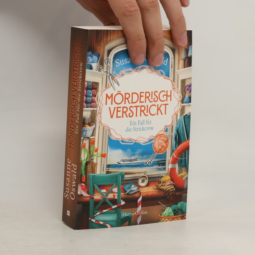 Susanne Oswald Mörderisch verstrickt - Ein Fall für die Strickcrew