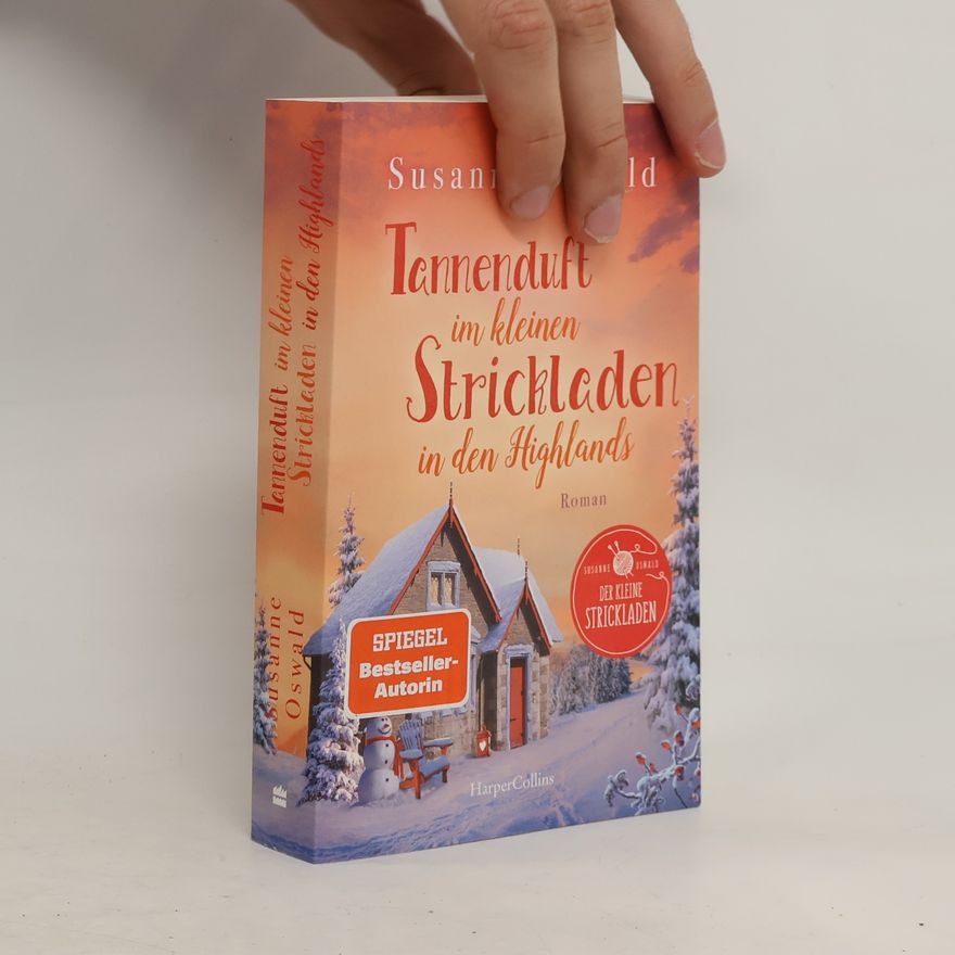 Susanne Oswald Tannenduft im kleinen Strickladen in den Highlands / Der kleine Strickladen Bd.6