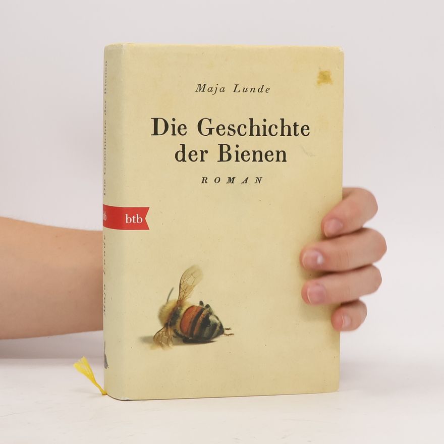 Maja Lunde Die Geschichte der Bienen