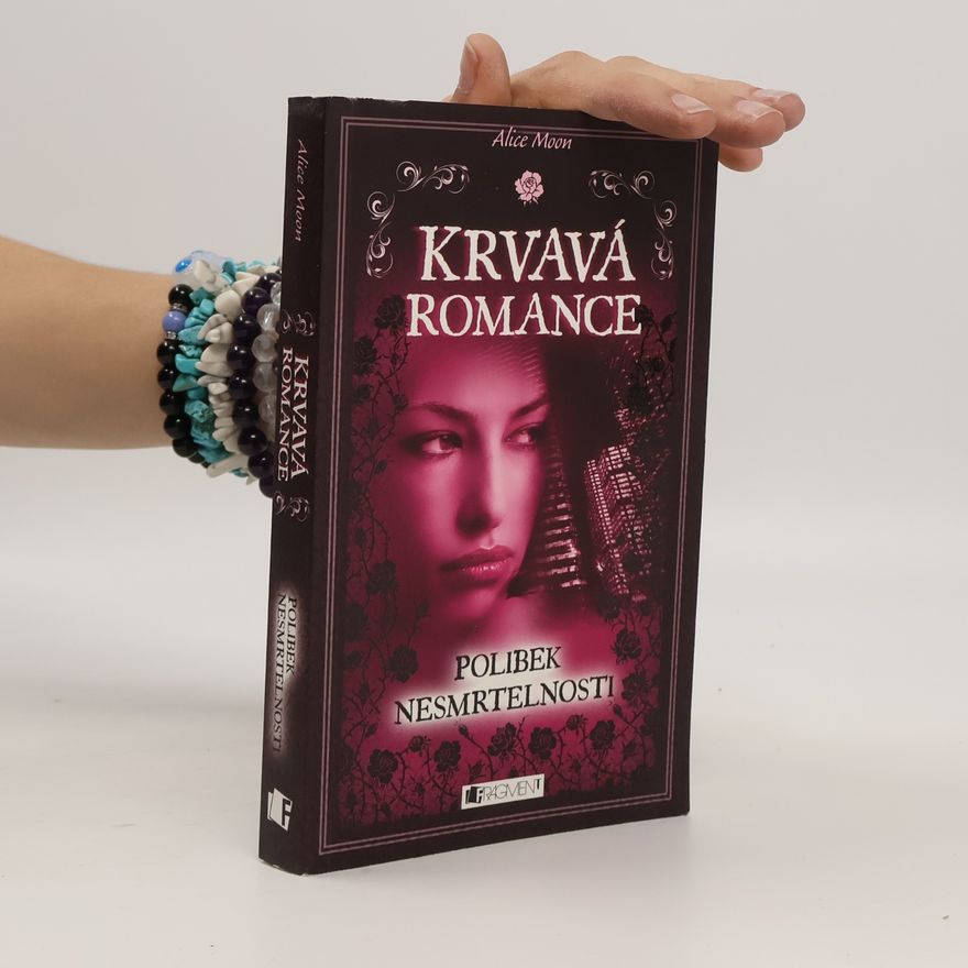 Alice Moon Polibek nesmrtelnosti