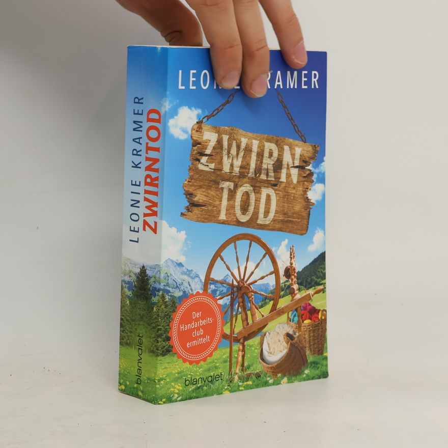 Leonie Kramer Zwirntod / Der Handarbeitsclub ermittelt Bd.3