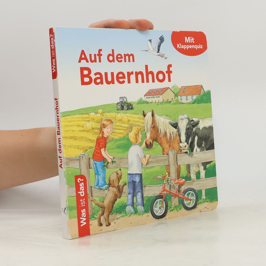 Kolektiv autorů Was ist das?. Auf dem Bauernhof
