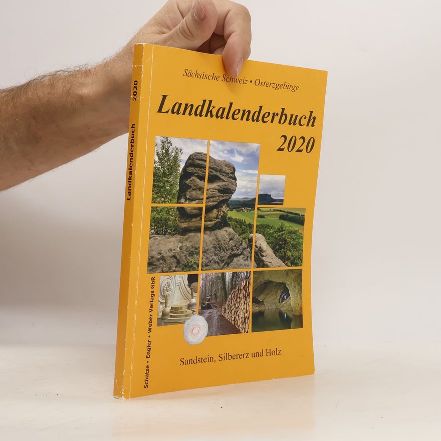Autorenkollektiv Sächsische Schweiz • Osterzgebirge - 2020: Landkalenderbuch