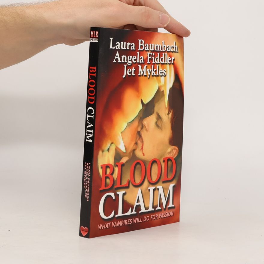 Angela Fiddler Blood Vampire Series - 2: Blood Claim