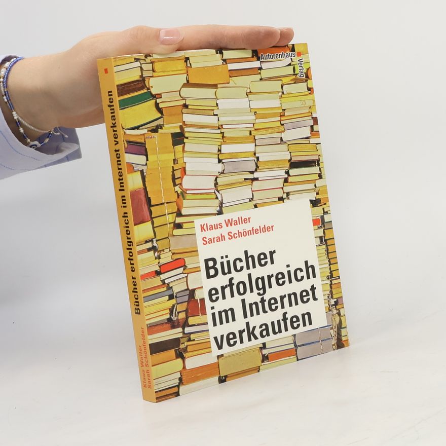 Sarah Schönfelder Bücher erfolgreich im Internet verkaufen