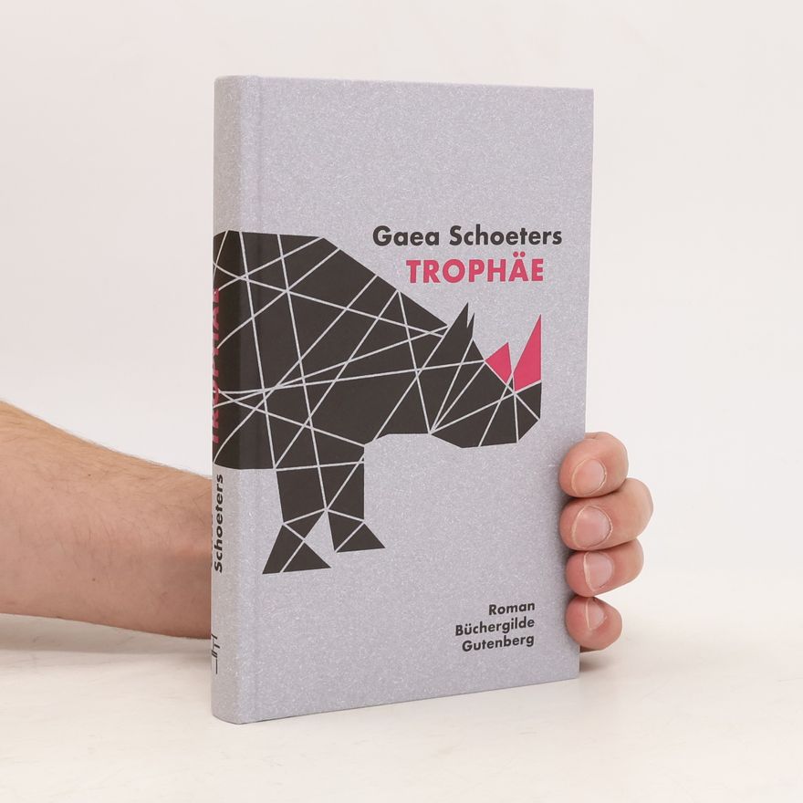 Gaea Schoeters Trophäe