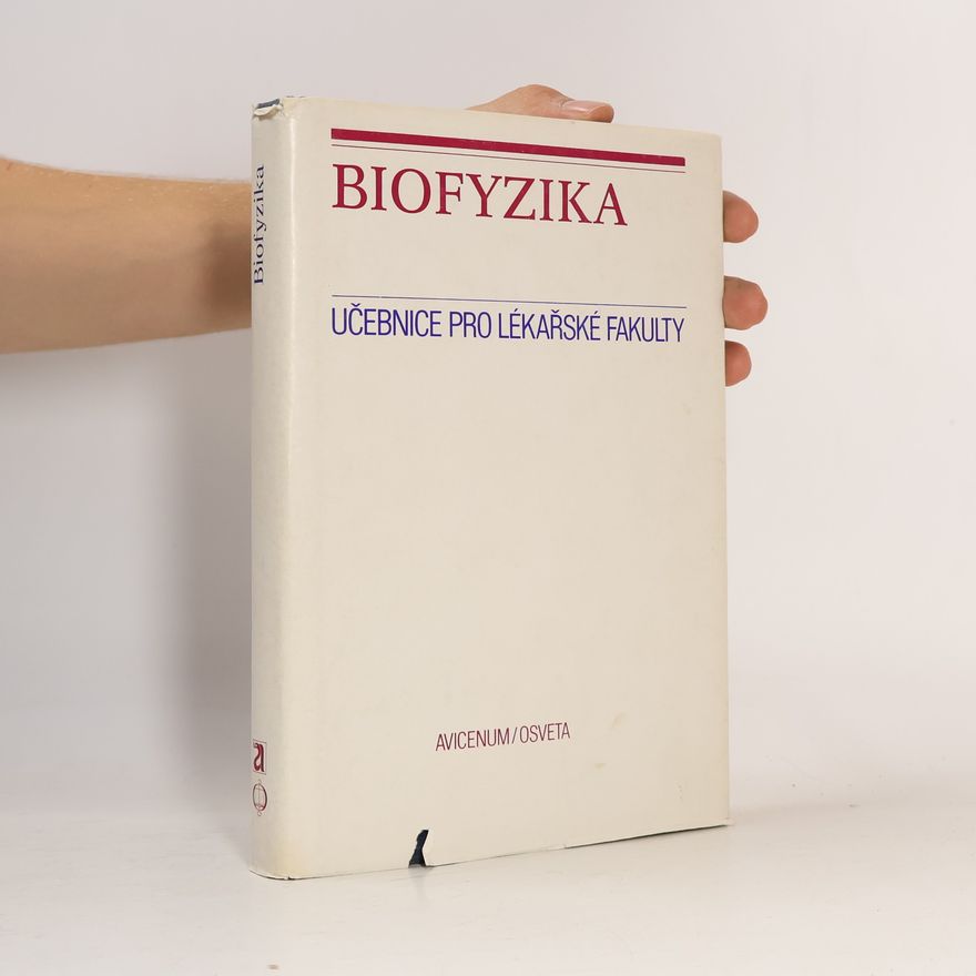 Autorenkollektiv Biofyzika