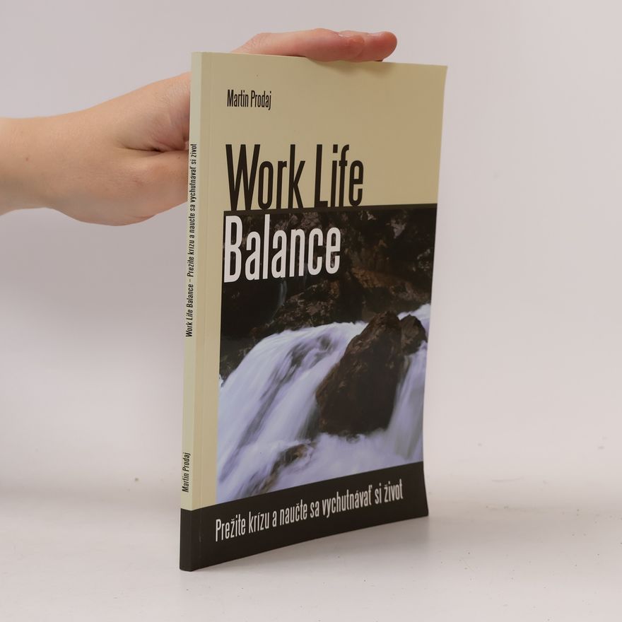 Martin Prodaj Work Life Balance