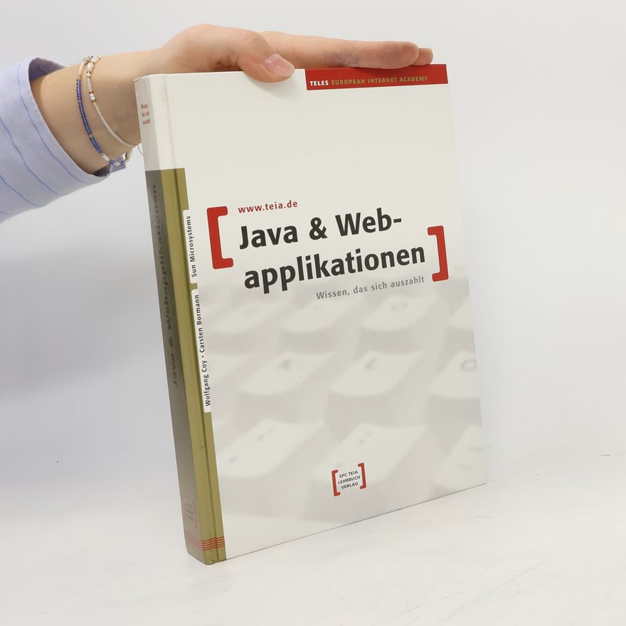 Wolfgang Coy Java & Webapplikationen