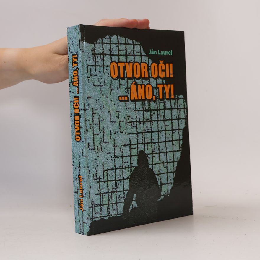 Laurel Janensch Otvor Oči! ...Áno, Ty!