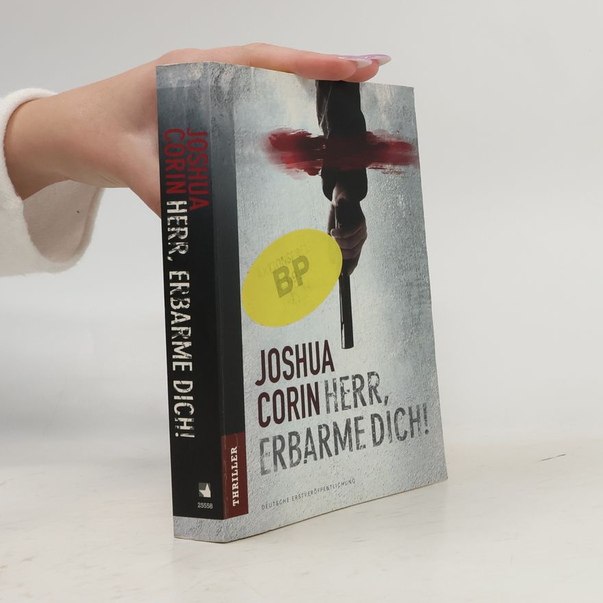 Joshua Corin Herr, erbarme dich!