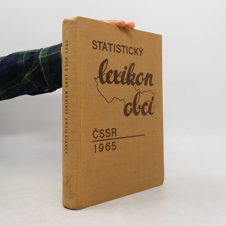Kolektiv autorů Statistický lexikon obcí ČSSR 1965