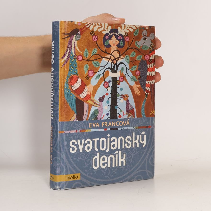 Eva Francová Svatojanský deník