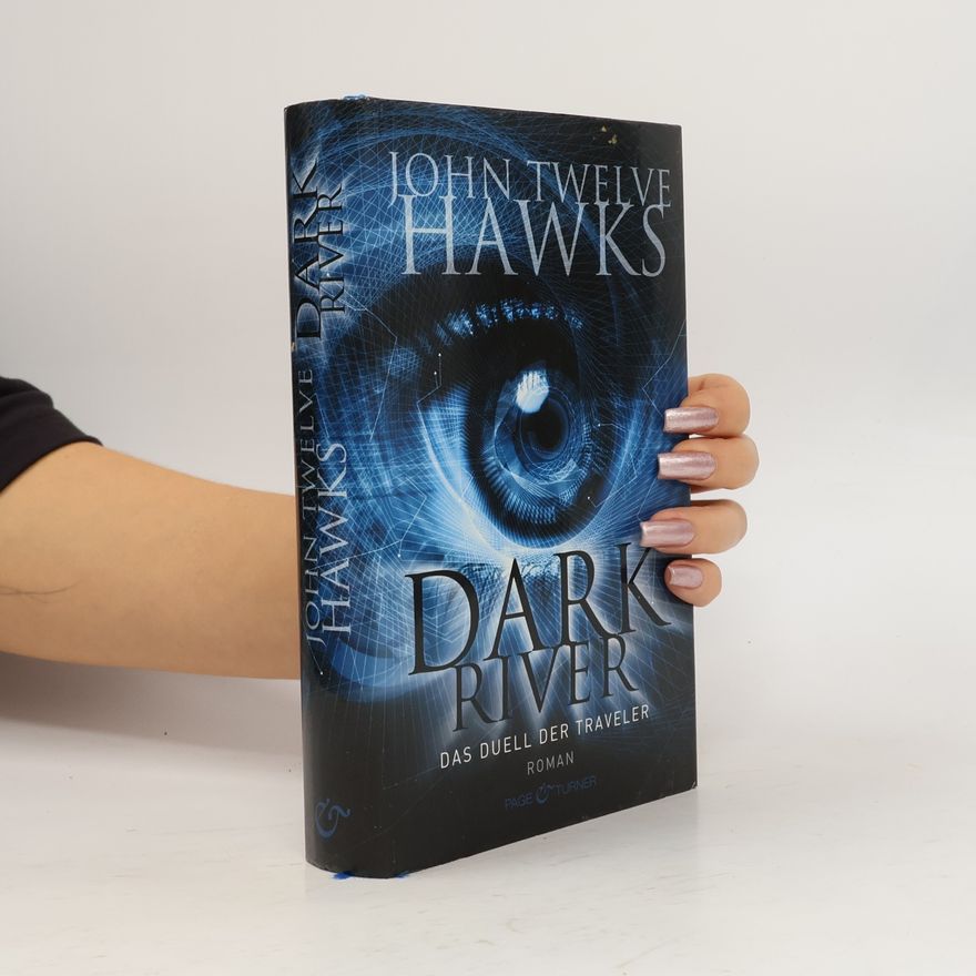 John Twelve Hawks Dark river