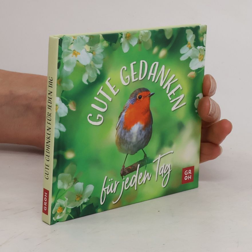 Various authors Gute Gedanken für jeden Tag
