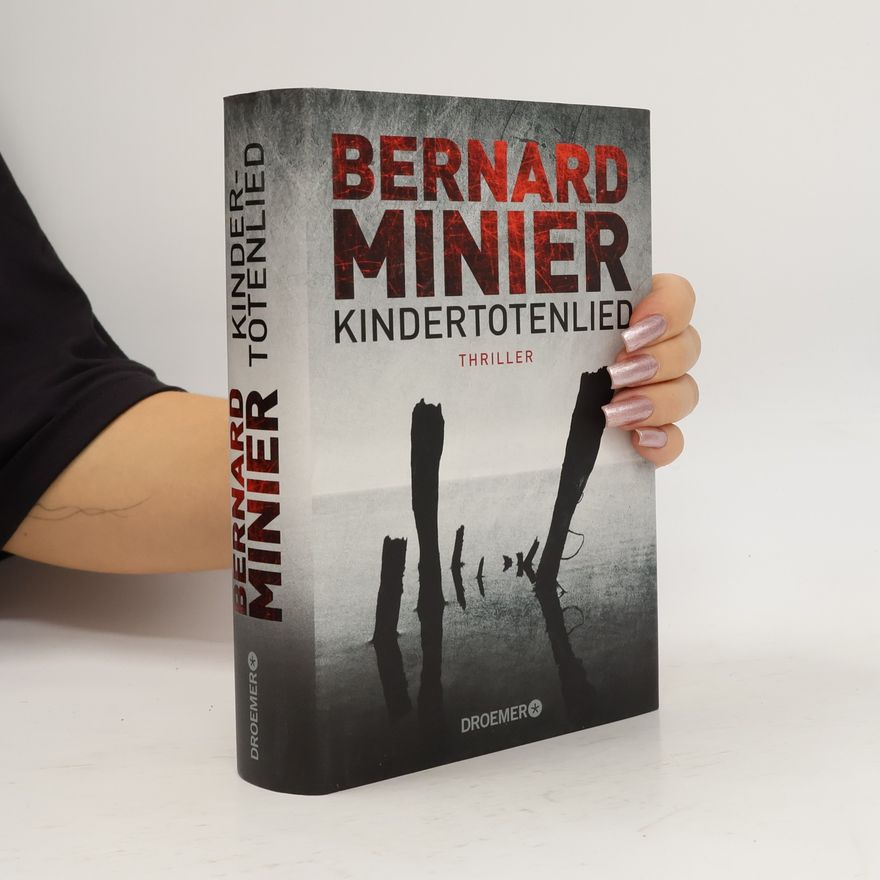 Bernard Minier Kindertotenlied