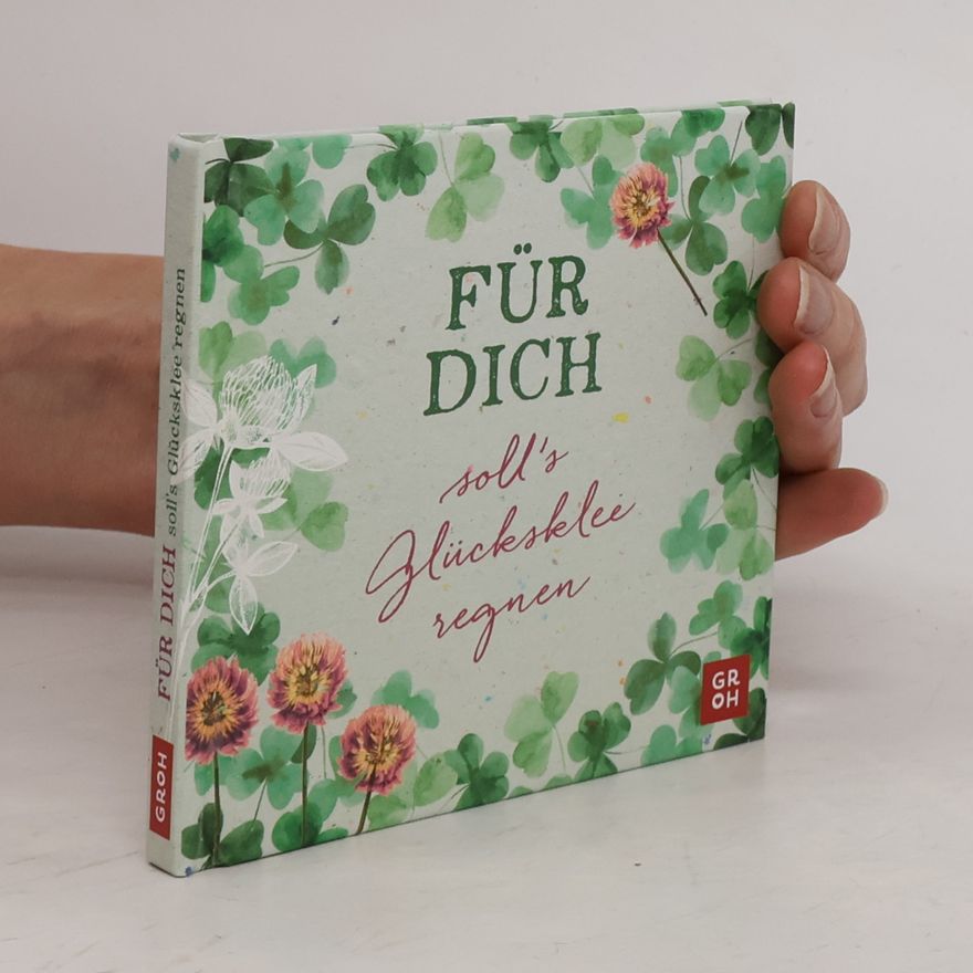AA.VV. Für dich soll’s Glücksklee regnen!